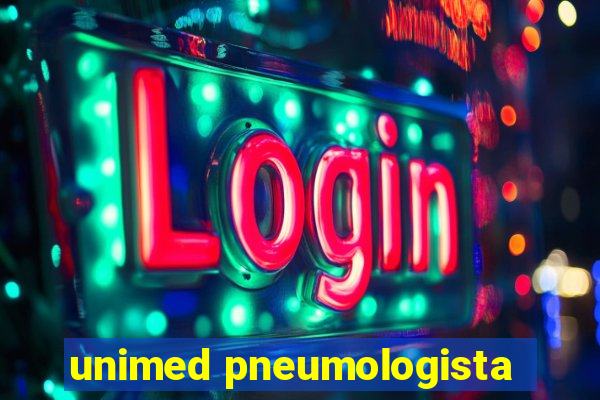 unimed pneumologista